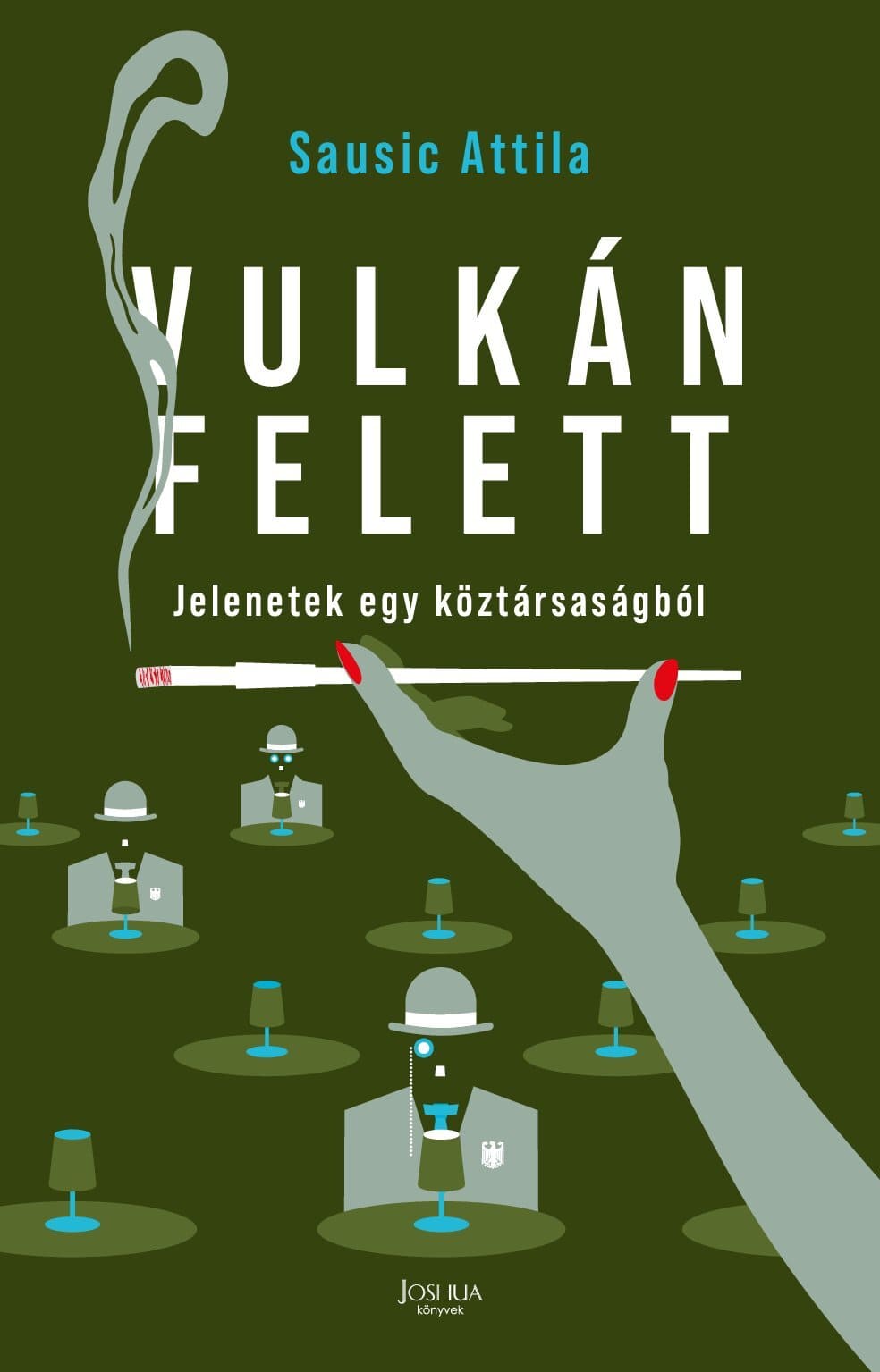 Vulkán felett - jelenetek egy köztársaságból